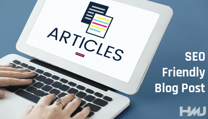 SEO Friendly Blog Post Kiase Likhe